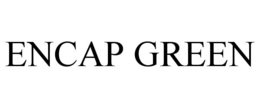 ENCAP GREEN trademark