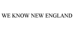 WE KNOW NEW ENGLAND trademark
