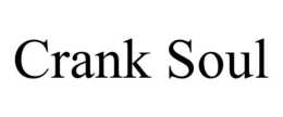 CRANK SOUL trademark