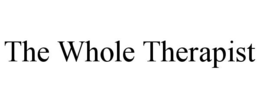 THE WHOLE THERAPIST trademark