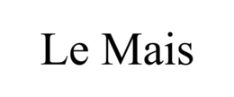 LE MAIS trademark