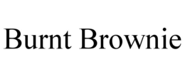 BURNT BROWNIE trademark