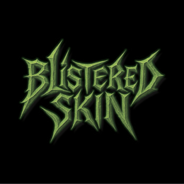 BLISTERED SKIN trademark