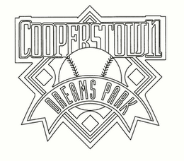 COOPERSTOWN DREAMS PARK trademark