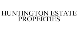 HUNTINGTON ESTATE PROPERTIES trademark