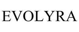 EVOLYRA trademark