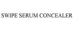 SWIPE SERUM CONCEALER trademark