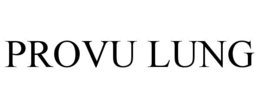 PROVU LUNG trademark