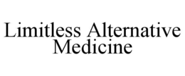 LIMITLESS ALTERNATIVE MEDICINE trademark