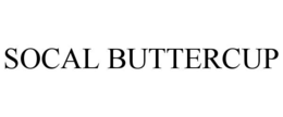 SOCAL BUTTERCUP trademark