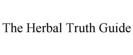 THE HERBAL TRUTH GUIDE trademark