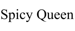 SPICY QUEEN trademark
