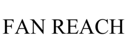 FAN REACH trademark