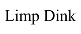LIMP DINK trademark