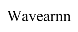WAVEARNN trademark