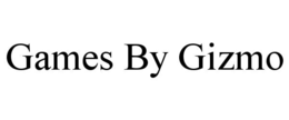 GAMES BY GIZMO trademark