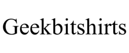GEEKBITSHIRTS trademark