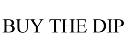 BUY THE DIP trademark