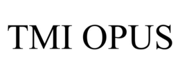 TMI OPUS trademark