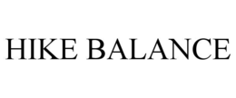 HIKE BALANCE trademark