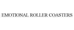 EMOTIONAL ROLLER COASTERS trademark