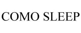 COMO SLEEP trademark