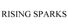 RISING SPARKS trademark