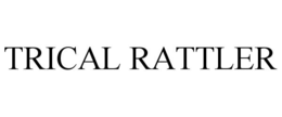 TRICAL RATTLER trademark