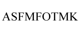 ASFMFOTMK trademark