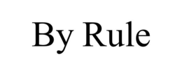 BY RULE trademark