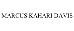 MARCUS KAHARI DAVIS trademark