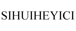 SIHUIHEYICI trademark