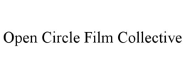 OPEN CIRCLE FILM COLLECTIVE trademark