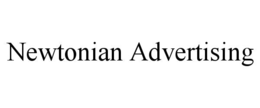 NEWTONIAN ADVERTISING trademark