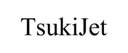TSUKIJET trademark