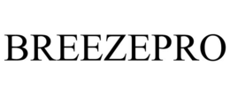 BREEZEPRO trademark