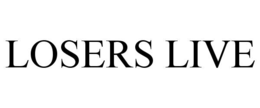 LOSERS LIVE trademark