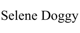 SELENE DOGGY trademark