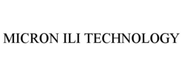 MICRON ILI TECHNOLOGY trademark