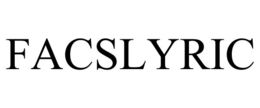 FACSLYRIC trademark