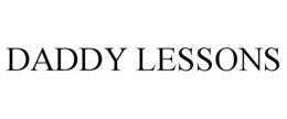 DADDY LESSONS trademark