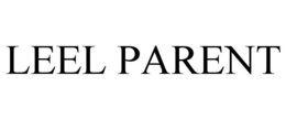 LEEL PARENT trademark