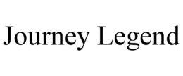 JOURNEY LEGEND trademark