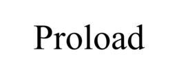 PROLOAD trademark