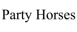PARTY HORSES trademark