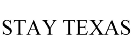 STAY TEXAS trademark