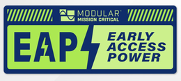 EAP MODULAR MISSION CRITICAL EARLY ACCESS POWER trademark