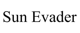 SUN EVADER trademark