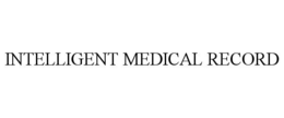 INTELLIGENT MEDICAL RECORD trademark