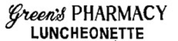 GREEN'S PHARMACY LUNCHEONETTE trademark